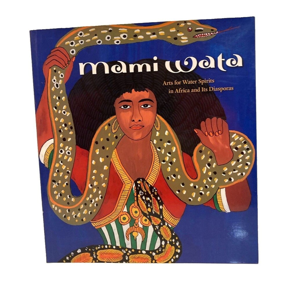 Mami Wata by Henry John Drewal (SC 2008) - LIKE NEW
